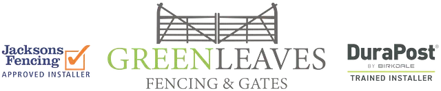 Green Leaves Fencing & Gates logo flanked by Jacksons Fencing Approved Installer and DuraPost Trained Installer badges